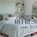 Home Bedroom Refresh